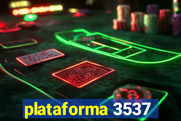 plataforma 3537